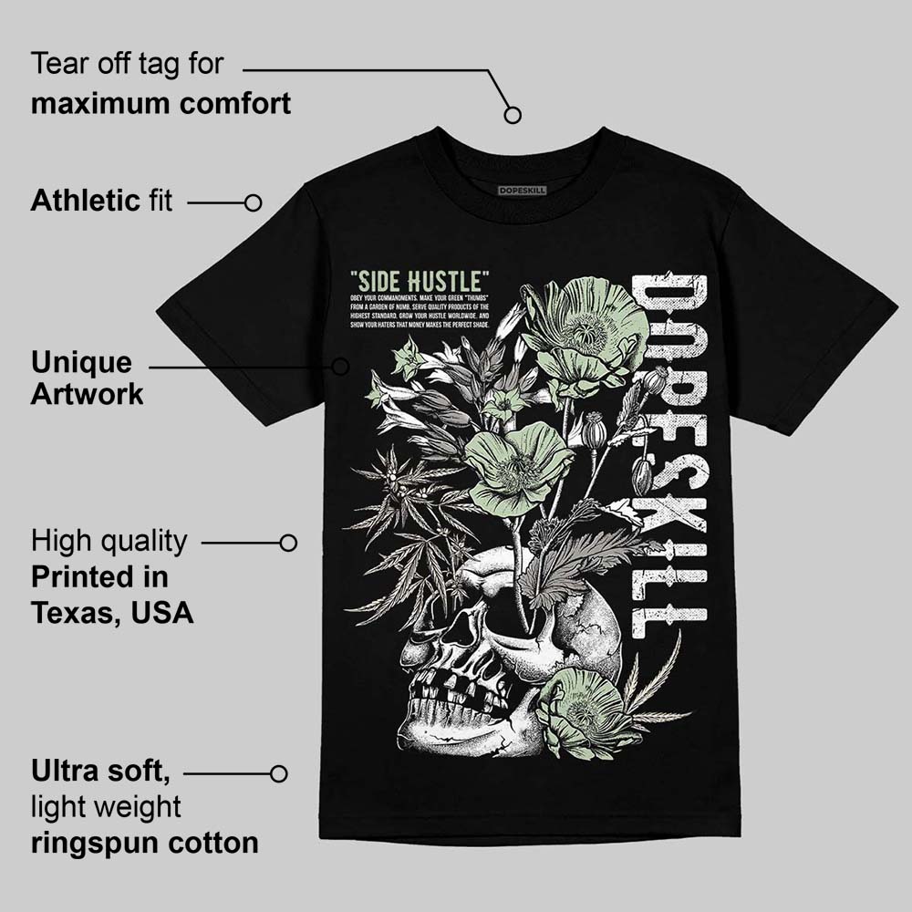 Seafoam 4s 2025 DopeSkill T-Shirt Side Hustle Graphic