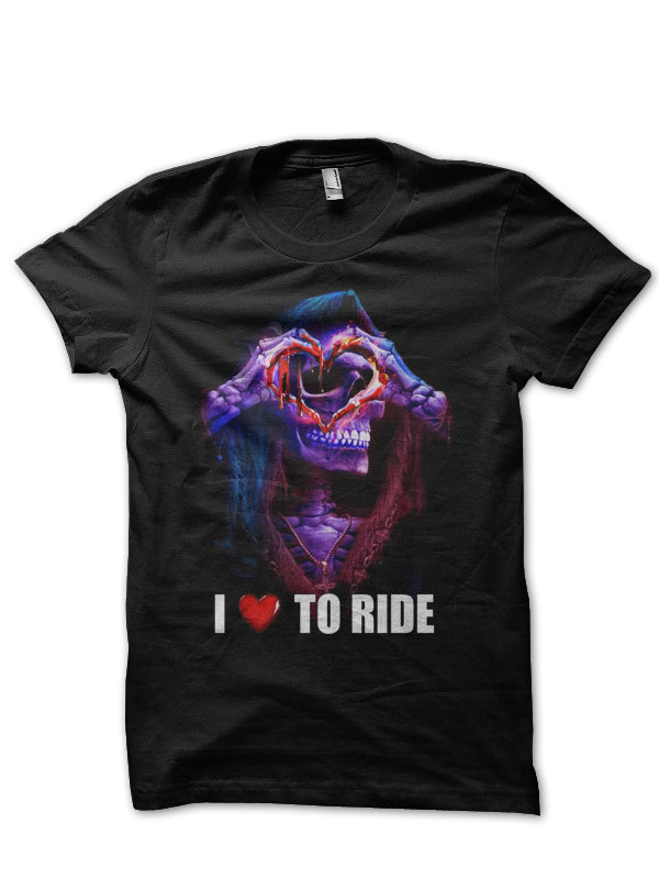 I Love To Ride Half Sleeve T-Shirt
