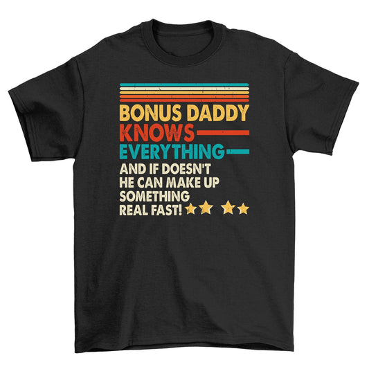 125 The Bonus Daddy TShirt