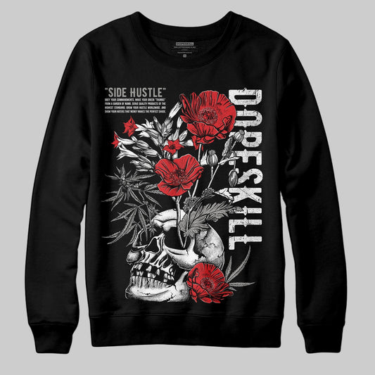 Pure Money 3s DopeSkill Sweatshirt Side Hustle Graphic