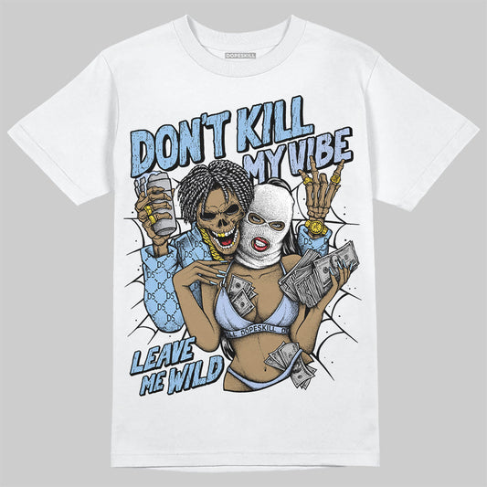 Women's Runner Sneaker Light Blue DopeSkill T-Shirt Don't Kill My Vibe Graphic