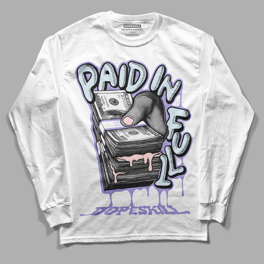 Easter Dunk Low DopeSkill Long Sleeve T-Shirt Paid In Full Graphic
