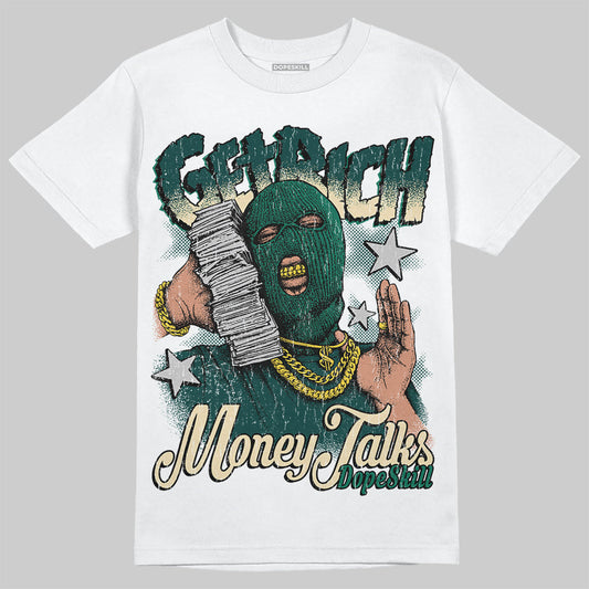 Oxidized Green 4s DopeSkill T-Shirt Get Rich Graphic