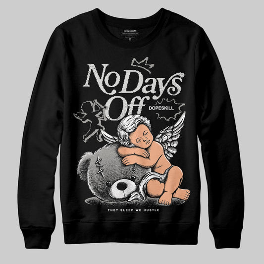 Pure Money 3s DopeSkill Sweatshirt New No Days Off Graphic