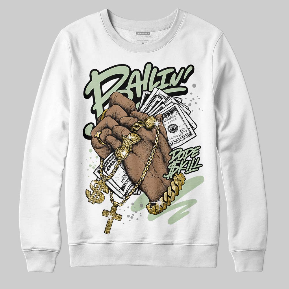 Seafoam 4s 2025 DopeSkill Sweatshirt Always Ballin' Graphic