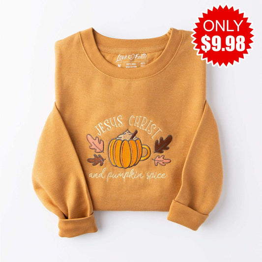Embroidered Jesus Christ & Pumpkin Spice Sweatshirt - 9.98