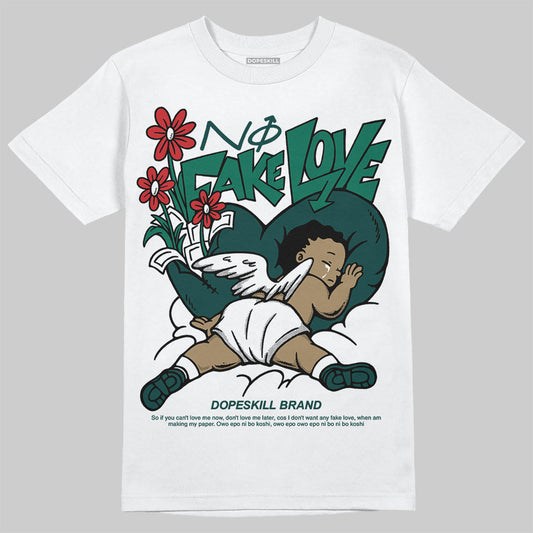 Oxidized Green 4s DopeSkill T-Shirt No Fake Love Graphic