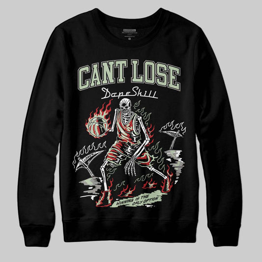 Seafoam 4s 2025 DopeSkill Sweatshirt Cant Lose Graphic