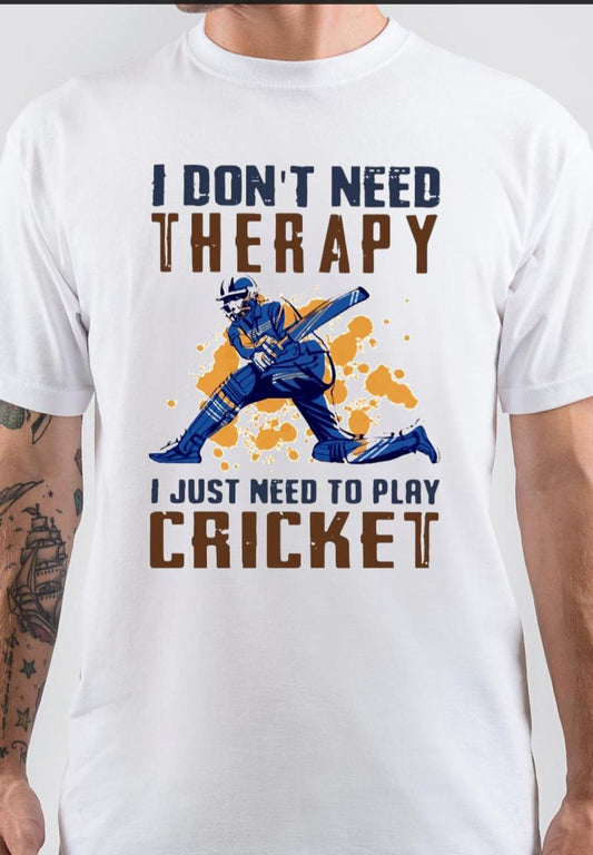 I donâ€™t Need Therapy T-Shirt