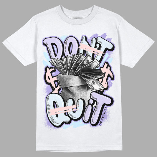 Easter Dunk Low DopeSkill T-Shirt Don't Quit Graphic