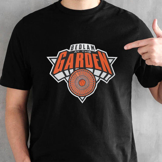 Bedlam at the garden New York Knicks shirt