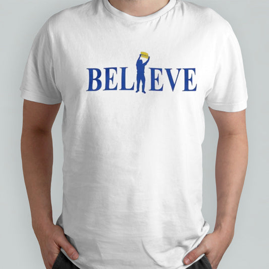 Believe shirt