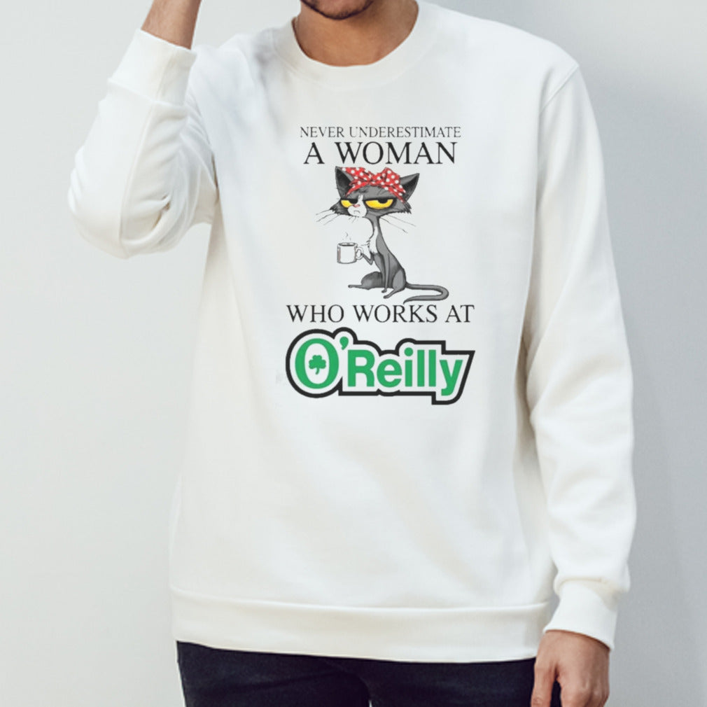 Black Cat Never Underestimate A Woman Who Works At Oâ€™REILLY AUTO PARTS Shirt