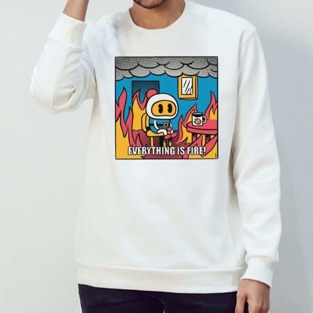 Bomber everything is fire shirt