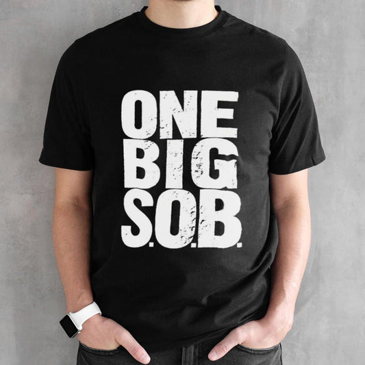 Braun Strowman One Big Sob shirt