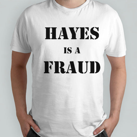 Bryan Hayes Is A Fraud T-shirt