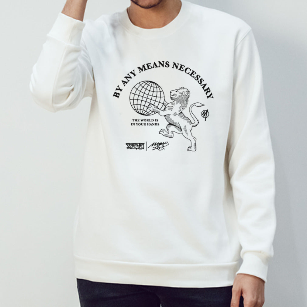 By Any Means Necessary The World Is In Your Hands Shirt