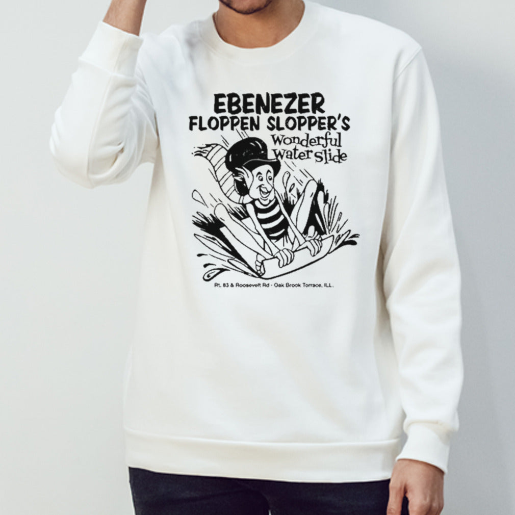 Bygone ebenezer floppen slopperâ€™s wonderful water slides shirt