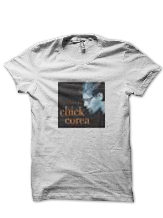 Chick Corea T-Shirt Style005