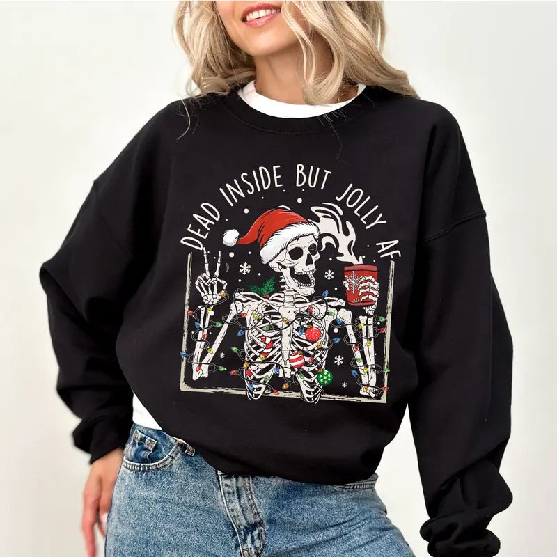 Christmas Skeleton Sweatshirt, Dead Inside but Jolly AF, Funny Santa Skeleton Crewneck For Women, Skull Lover Sweater, Sarcastic Tees For Girls, Xmas Holiday Gifts, Comfy Long Sleeve Pullover, Unhinged Fabric Women's Tops, Soft Cozy Casual Womenswear