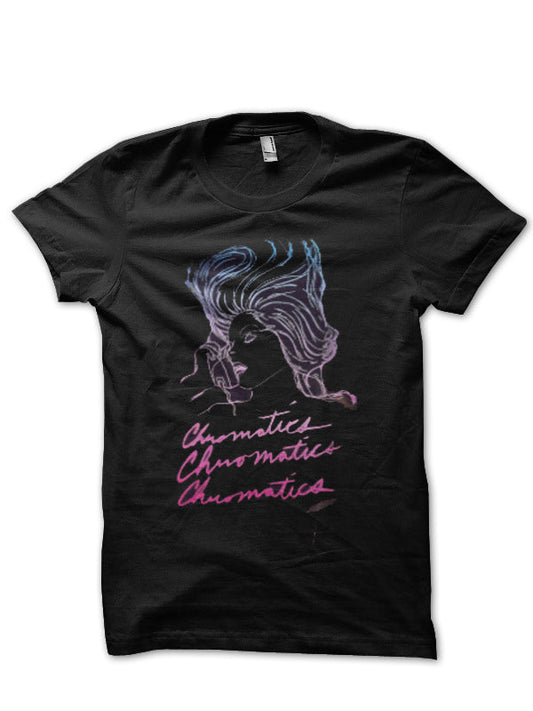 Chromatics T-Shirt Style009