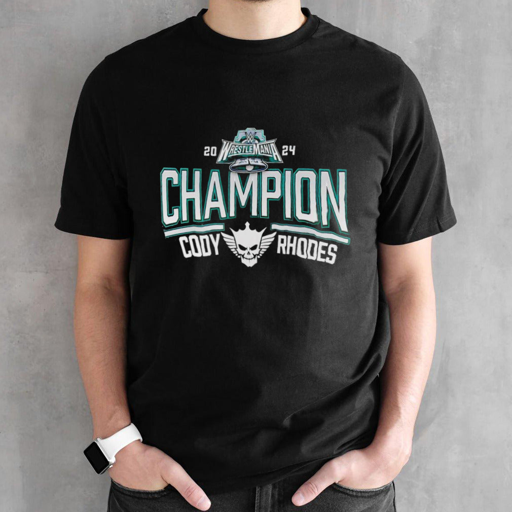 Cody Rhodes Champion 2024 Wrestlemania Shirt