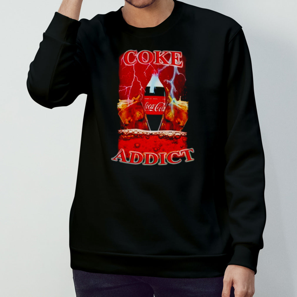 Coke addict Coca Cola shirt