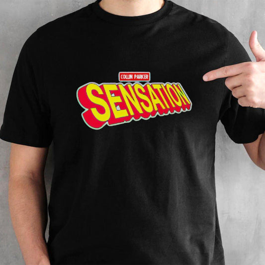 Collin Parker Sensation shirt