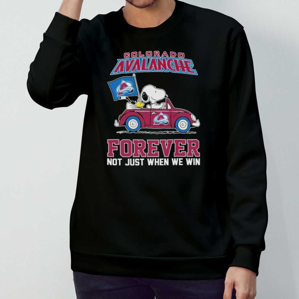 Colorado Avalanche x Peanuts Snoopy And Woodstock Drive Car Forever Not Just When We Win shirt
