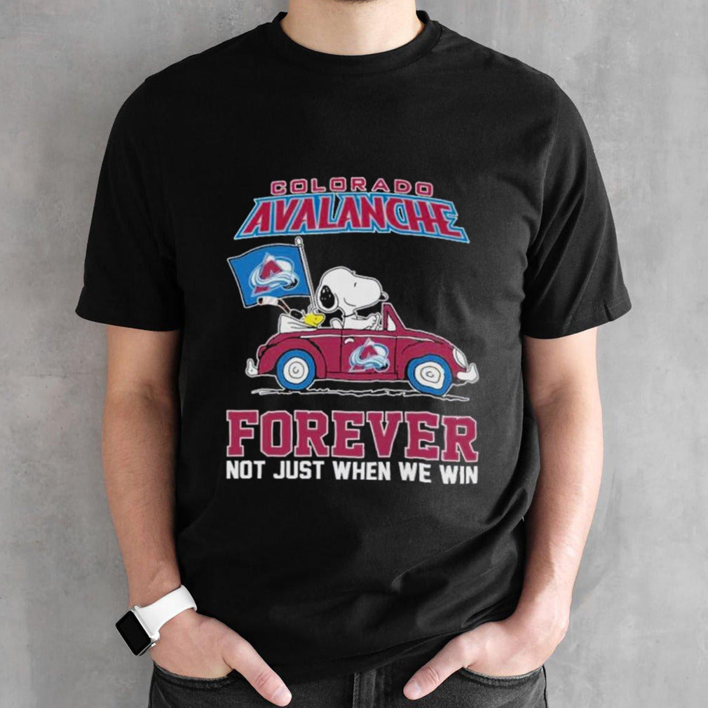 Colorado Avalanche x Peanuts Snoopy And Woodstock Drive Car Forever Not Just When We Win shirt