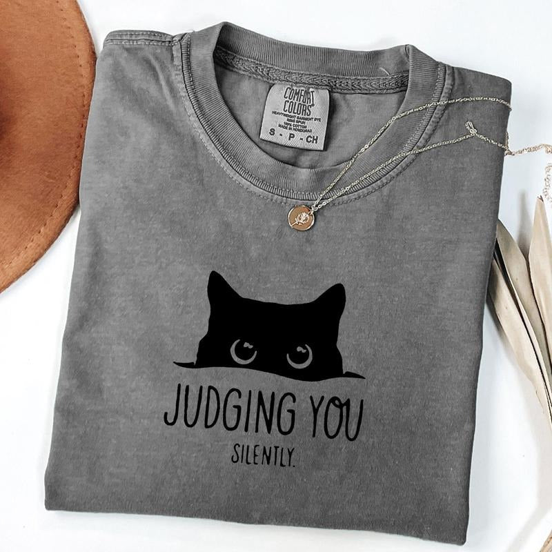 Comfort Colors Judging You Silently Shirt, Funny Cat Shirt, Sarcastic Cat Shirt, Cat Mom Shirt, Animal Lover Gift, Unisex T-Shirt