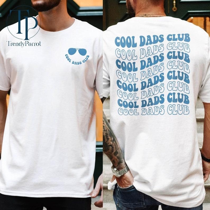 Cool Dads Club Shirt, Funny Husband Shirt, Funny Dad Tshirt, Daddy Shirt, Cool Dad, Father's Day Shirt, Father Gifts, Pregnancy Announcement  T-shirt, sweater and Hoodie