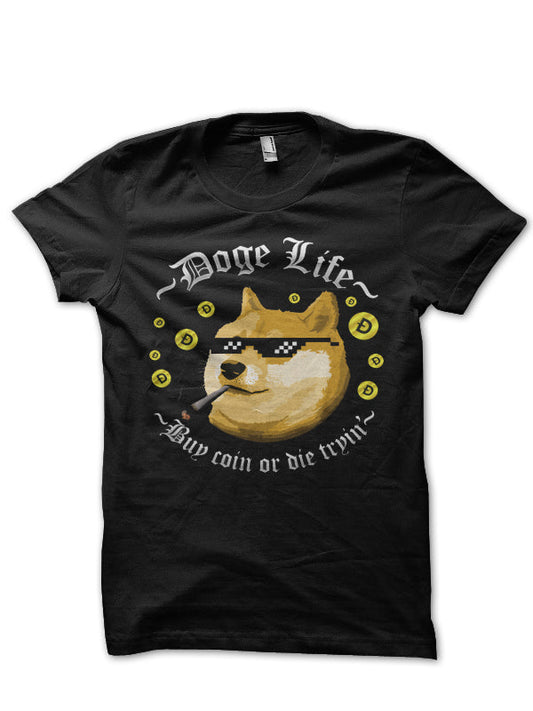 DOGE LIFE TSHIRT