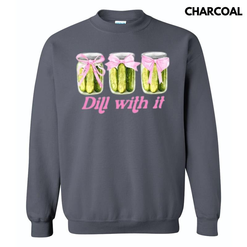 Dill With It Coquette Sweatshirt