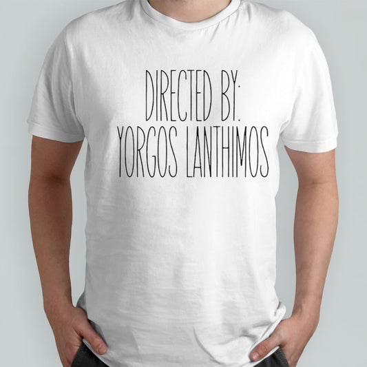 Directed by yorgos lanthimos shirts
