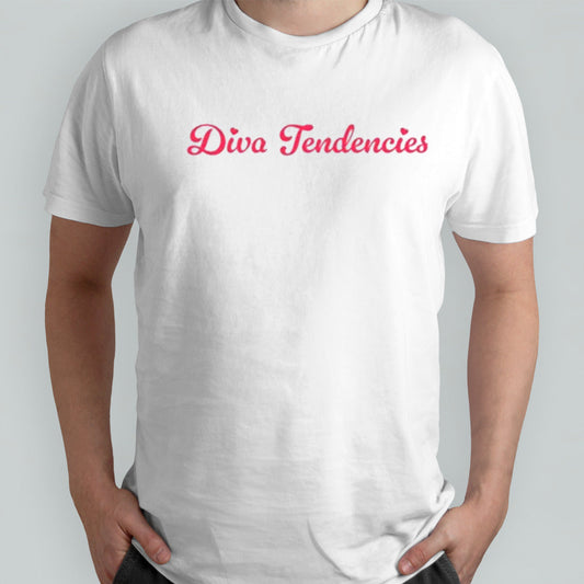 Diva Tendencies Shirt