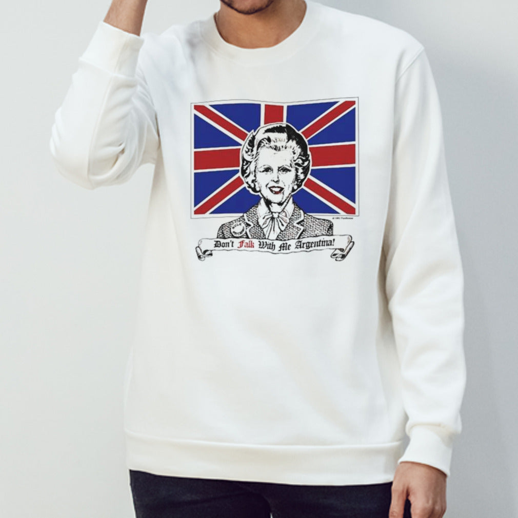 Donâ€™t falk with me Argentina shirt