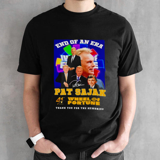 End Of An Era Pat Sajak 41st Anniversary Wheel Of Fortune Thank You For The Memories shirt