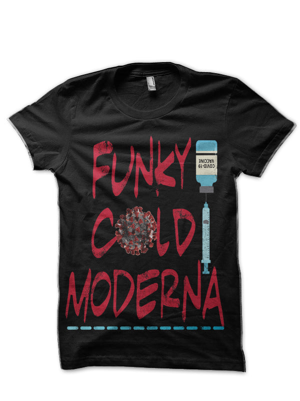 Funky Cold Moderna Black T-Shirt