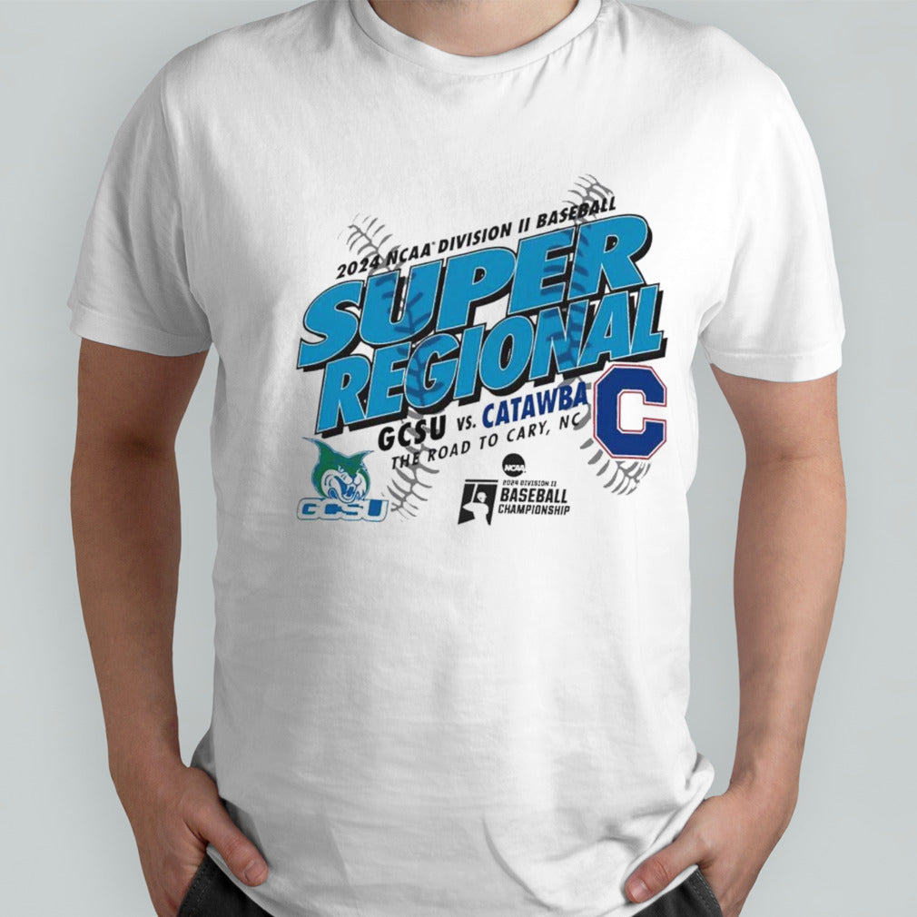 GCSU vs Catawba 2024 NCAA Division II Baseball Super Regional shirt