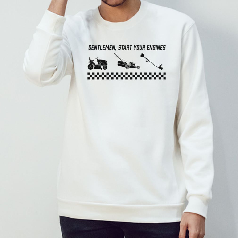 Gentlemen start your engines shirts