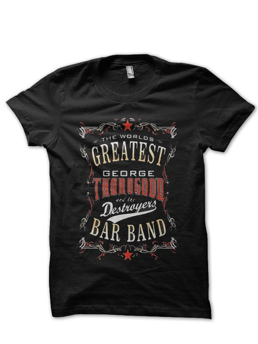 George Thorogood T-Shirt Style008