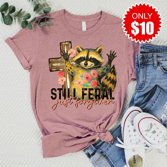 Still Feral Tee - 10