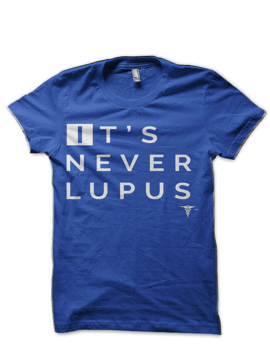 Itâ€™s Never Lupus (House MD) Royal Blue T-Shirt
