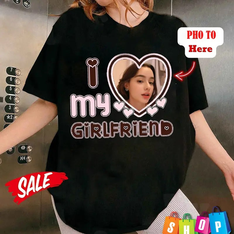 I Love My Girlfriend Shirt Custom, I Love My Boyfriend, I Heart My Girlfriend Shirt, HL10