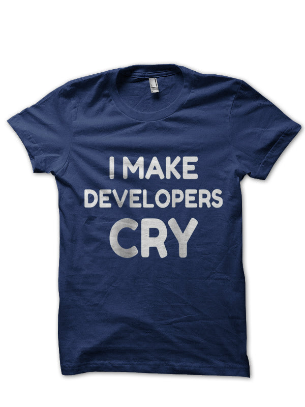 I Make Developers T-Shirt