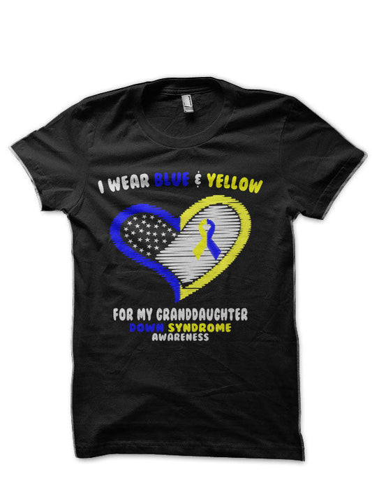 I Wear Blue And Yellow For My Grand-Daughter Half Sleeve T-Shirt