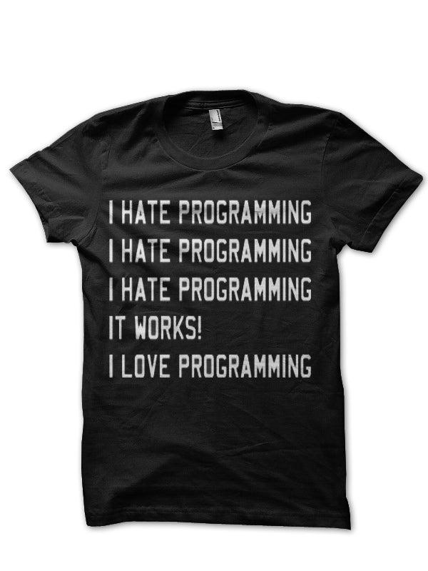 I Hate Programmig Black Half Sleeve T-Shirt