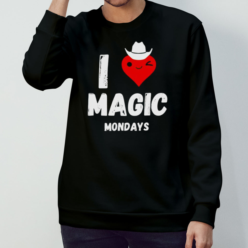 I love magic mondays shirt