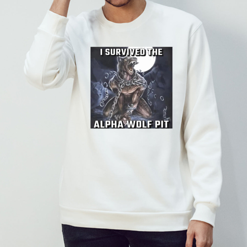 I survived the alpha wolf pit shirt